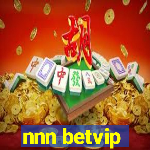 nnn betvip